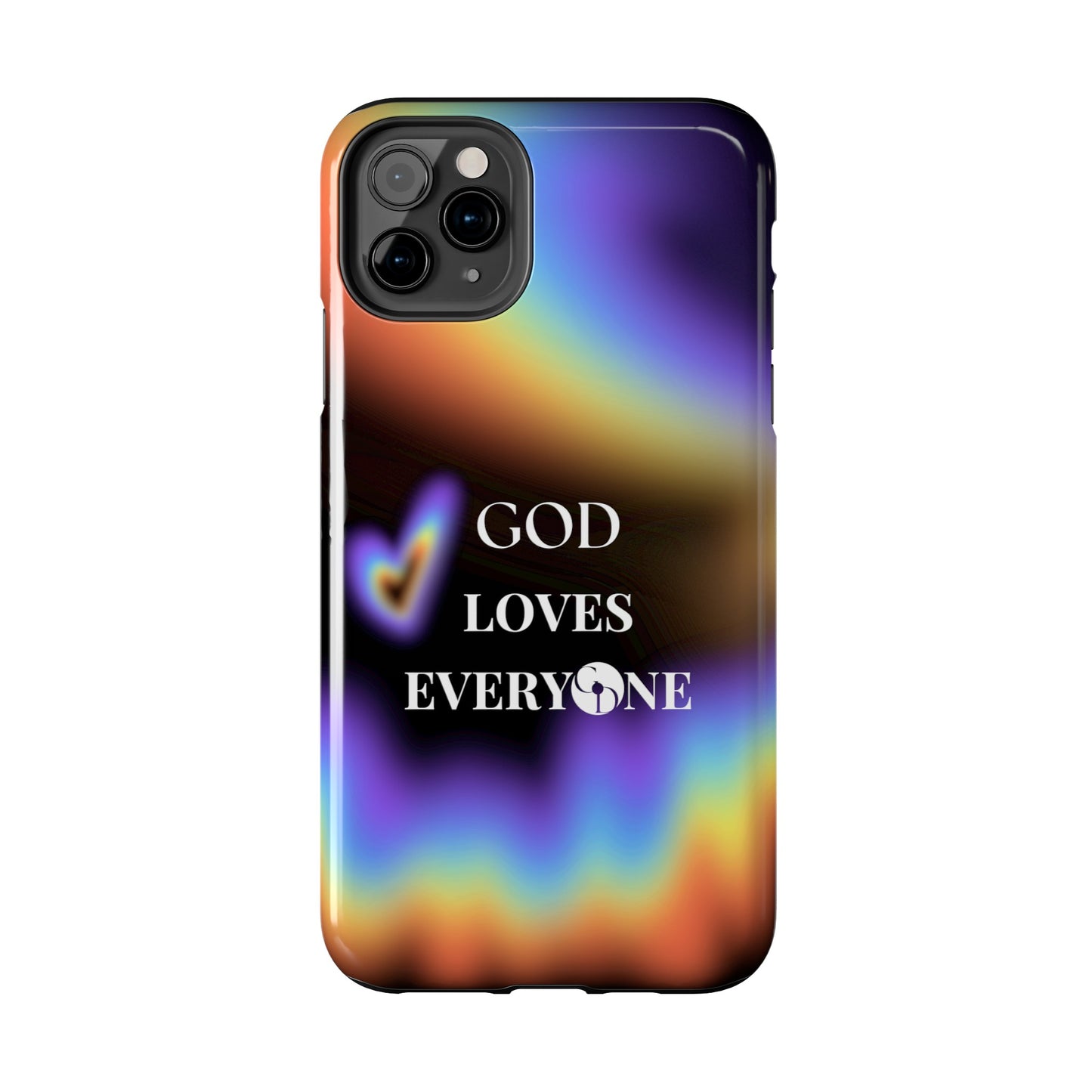 GOD Loves EveryOne Phone Case
