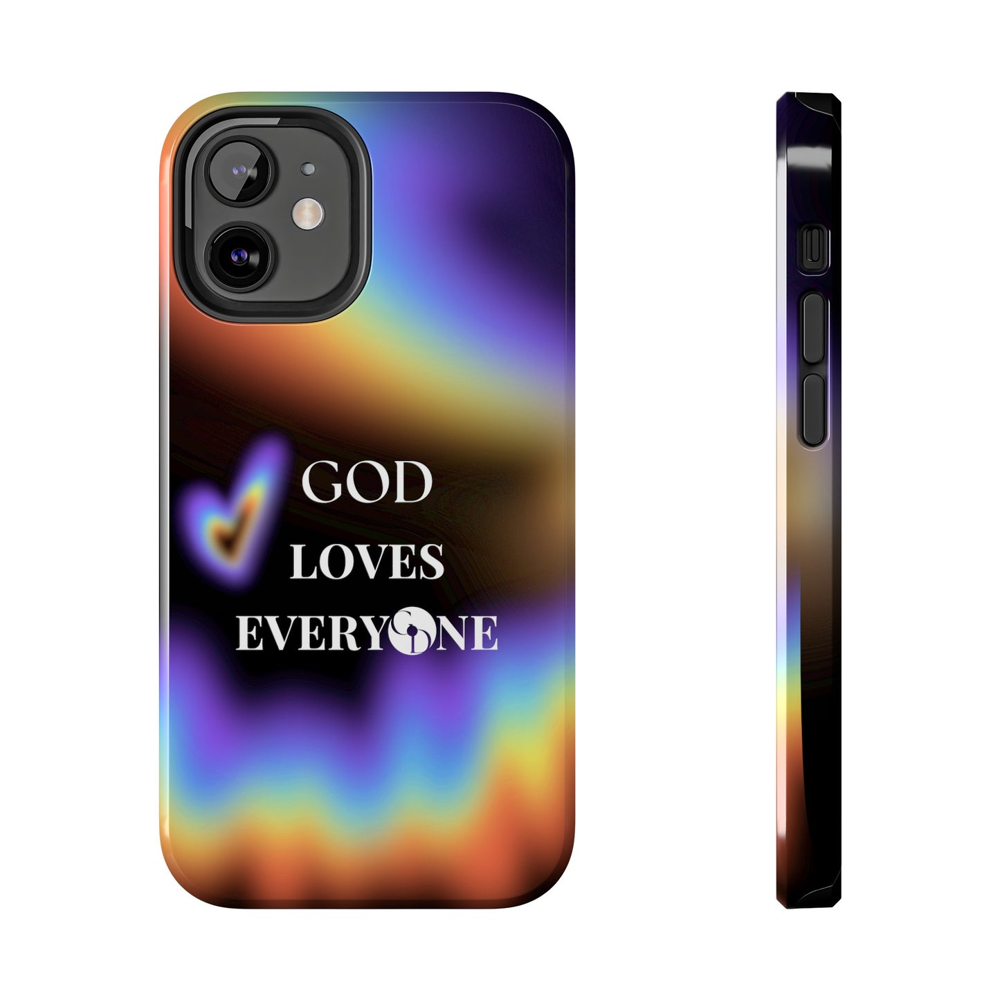 GOD Loves EveryOne Phone Case