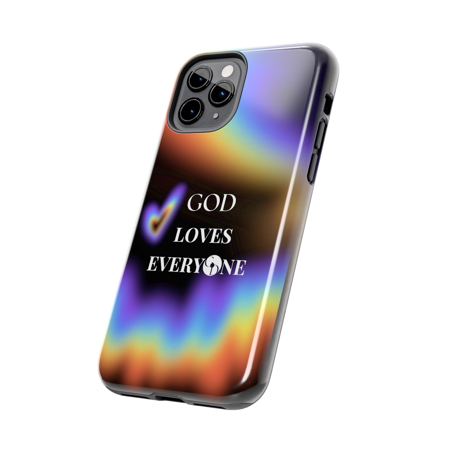 GOD Loves EveryOne Phone Case