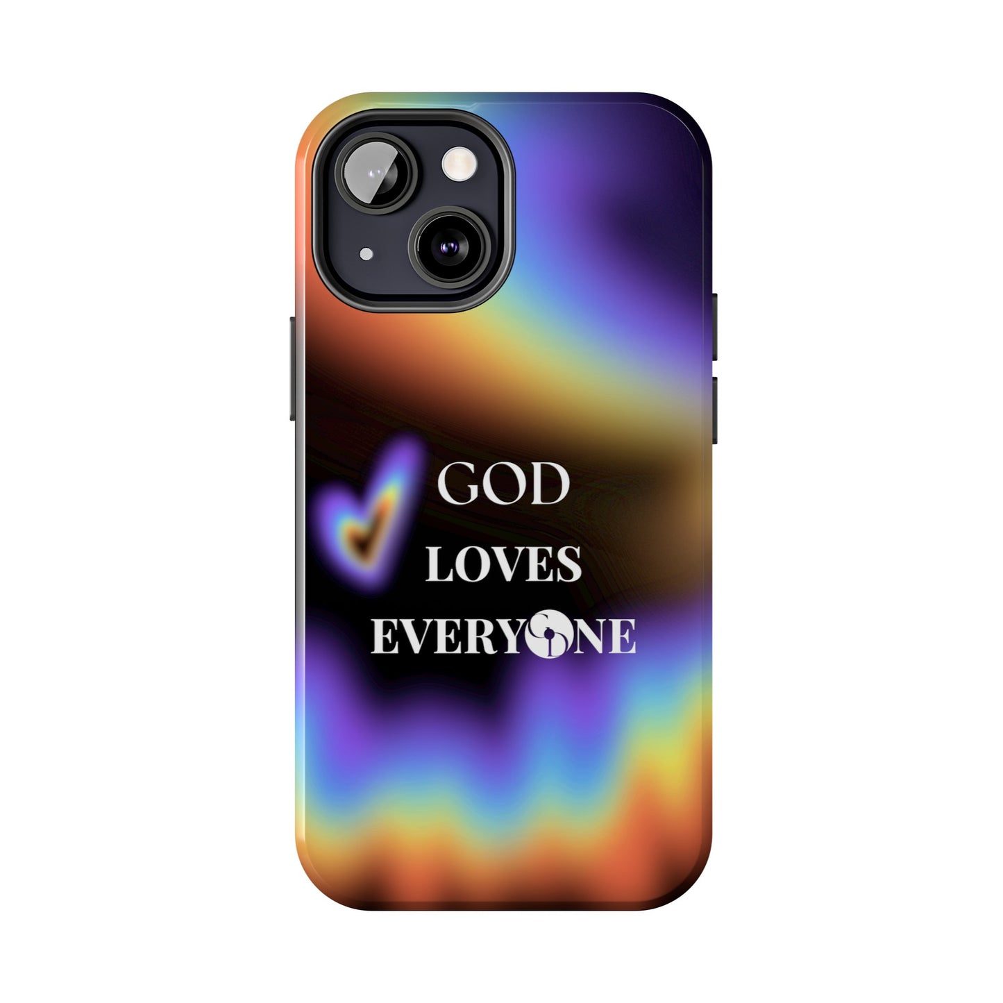 GOD Loves EveryOne Phone Case