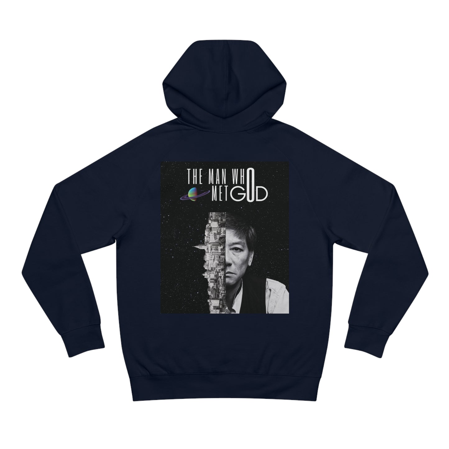 The Man Who Met GOD Unisex Hoodie