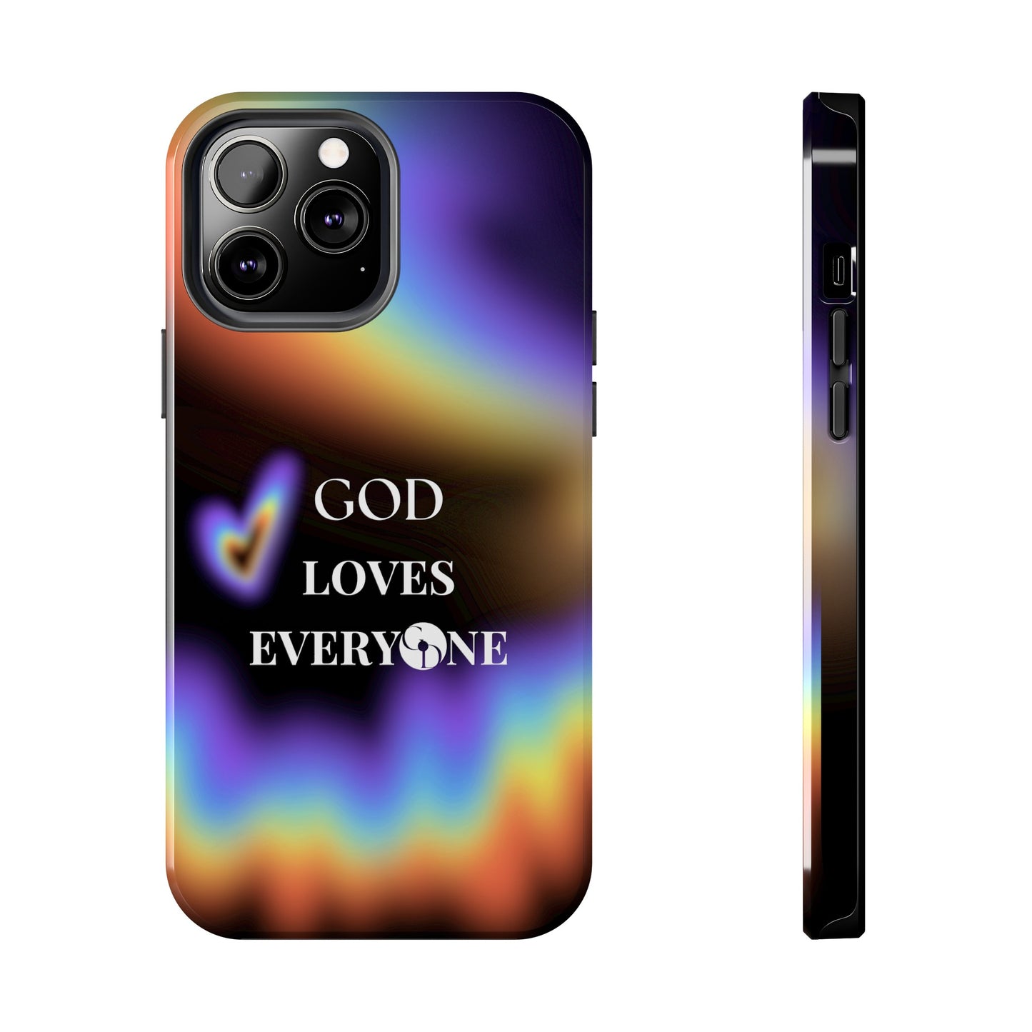 GOD Loves EveryOne Phone Case