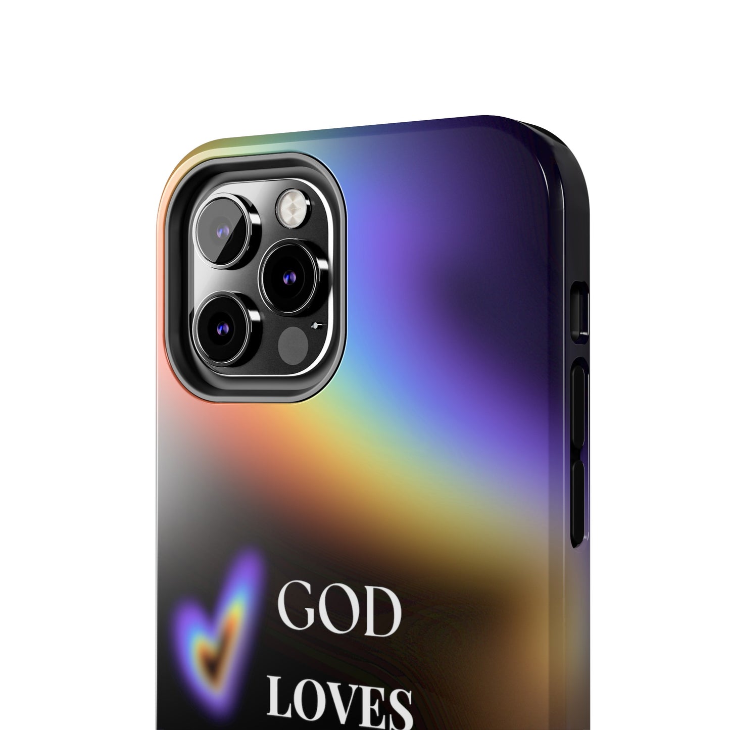 GOD Loves EveryOne Phone Case