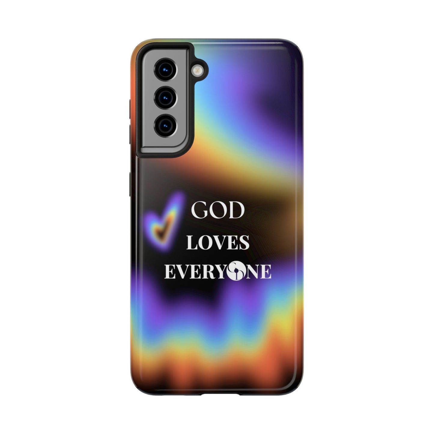 GOD Loves EveryOne Phone Case