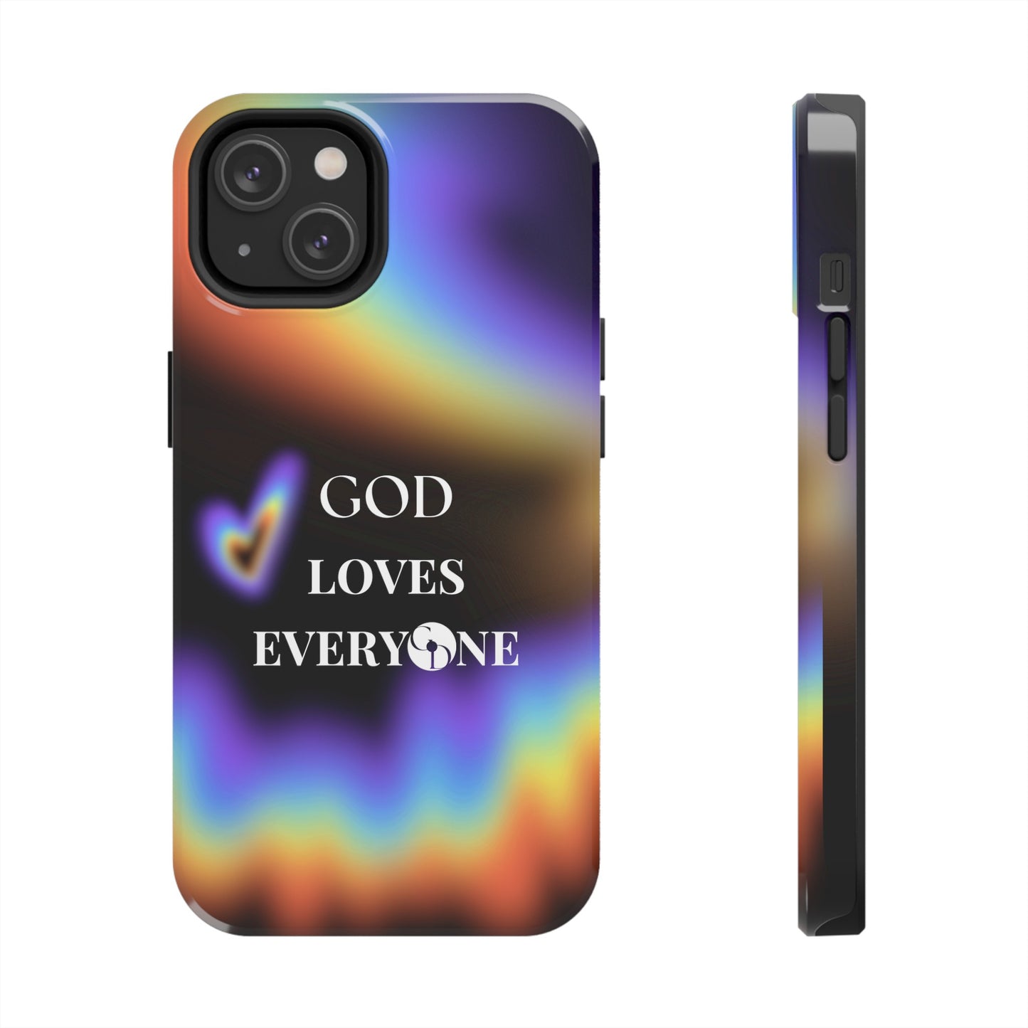 GOD Loves EveryOne Phone Case