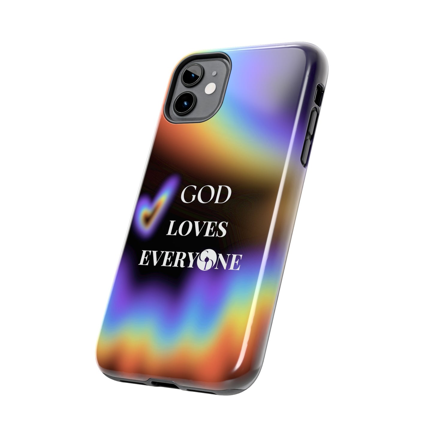 GOD Loves EveryOne Phone Case