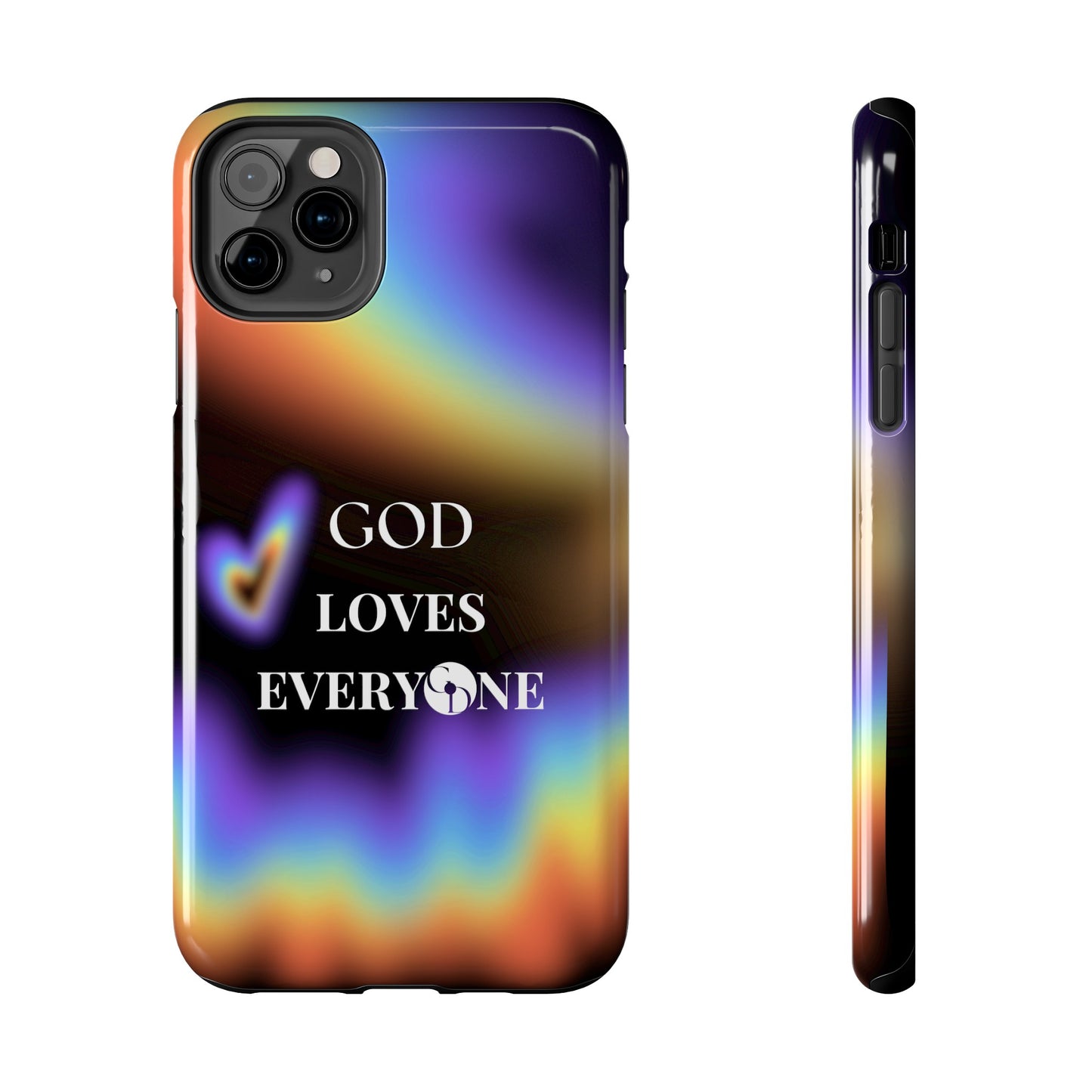 GOD Loves EveryOne Phone Case