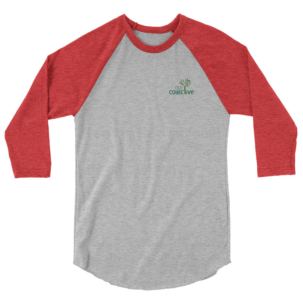 Our Collective deluxe raglan shirt
