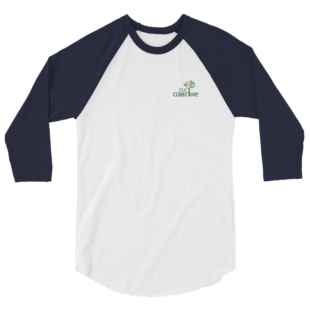 Our Collective deluxe raglan shirt