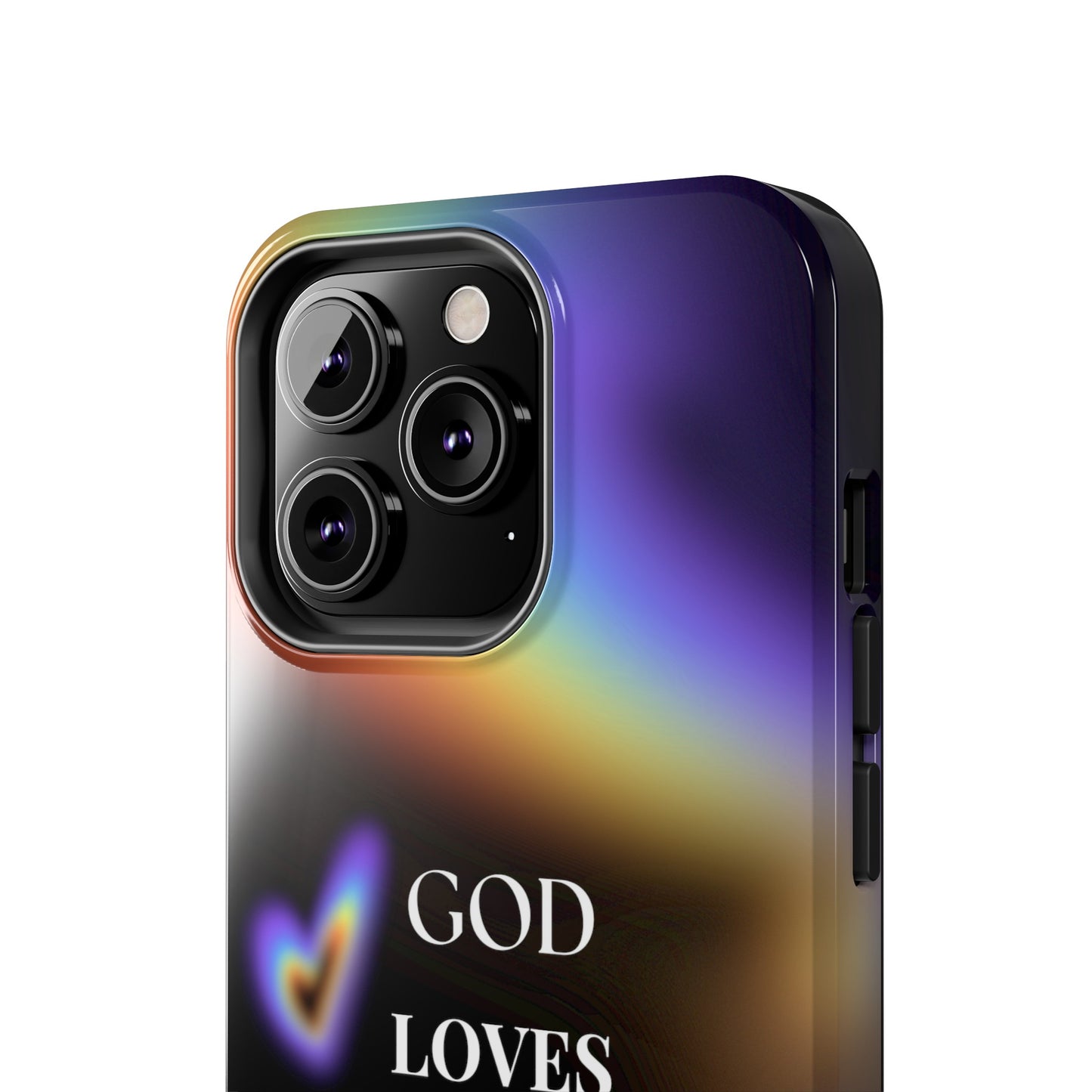 GOD Loves EveryOne Phone Case