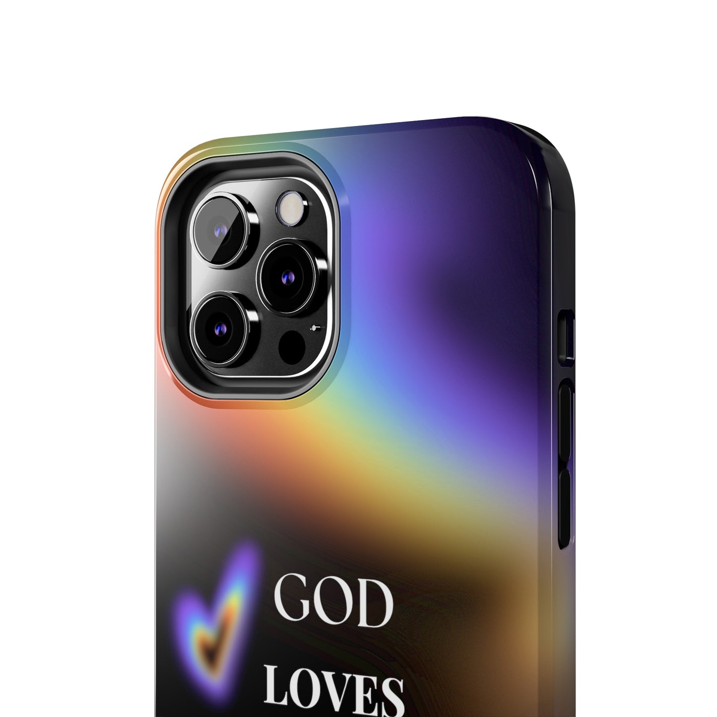 GOD Loves EveryOne Phone Case