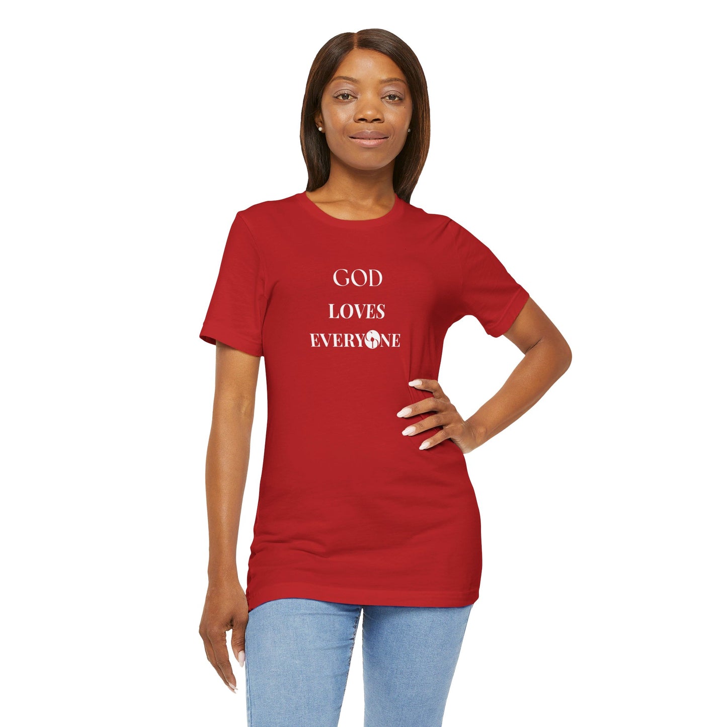 GOD Loves Everyone Unisex T-Shirt